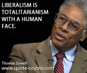 Thomas-Sowell-totalitarianism-quotes.jpg